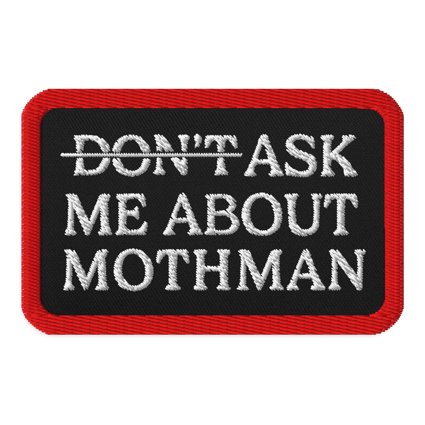 Ask me about Mothman Patch